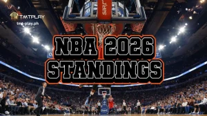 NBA 2026 Standings ng TMTPLAY Casino: Latest Update